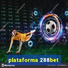 plataforma 288bet